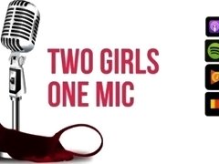#60-Call Me, Maybe (Two Girls One Mic: The Porncast)